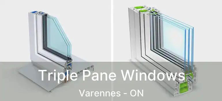  Triple Pane Windows Varennes - ON