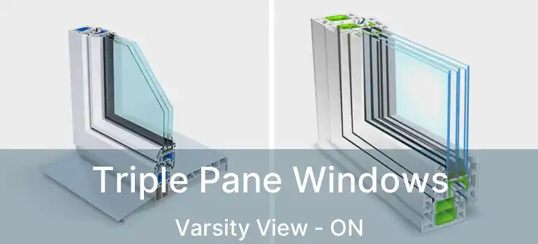  Triple Pane Windows Varsity View - ON