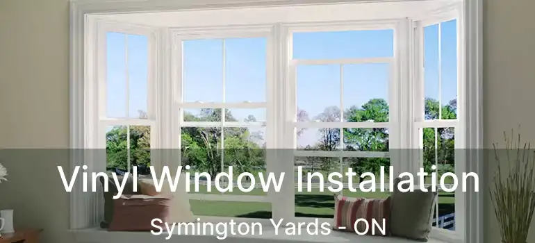  Vinyl Window Installation Symington Yards - ON