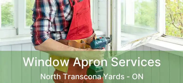  Window Apron Services North Transcona Yards - ON