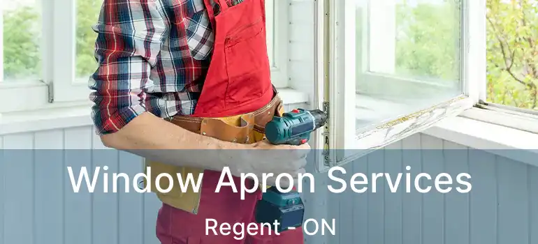  Window Apron Services Regent - ON