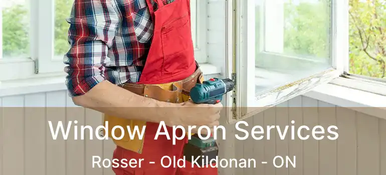  Window Apron Services Rosser - Old Kildonan - ON