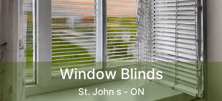  Window Blinds St. John s - ON