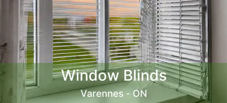  Window Blinds Varennes - ON