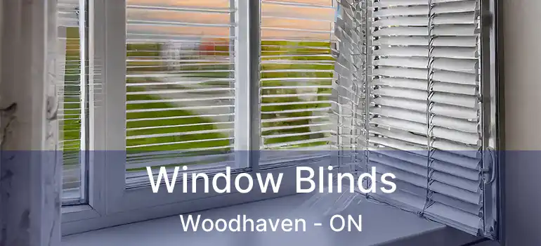  Window Blinds Woodhaven - ON