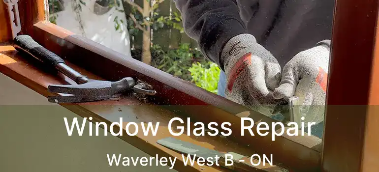  Window Glass Repair Waverley West B - ON