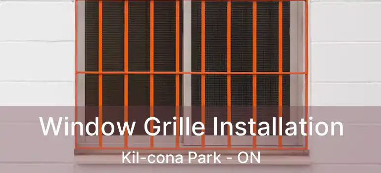  Window Grille Installation Kil-cona Park - ON