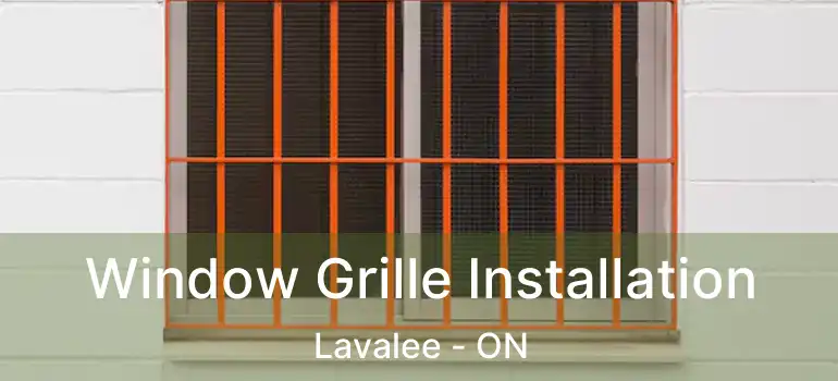  Window Grille Installation Lavalee - ON