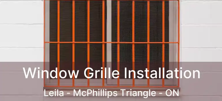 Window Grille Installation Leila - McPhillips Triangle - ON