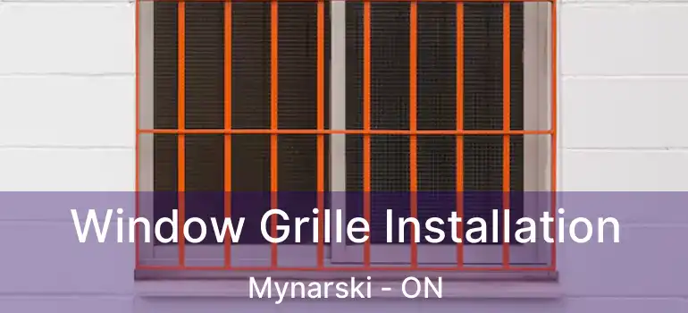  Window Grille Installation Mynarski - ON