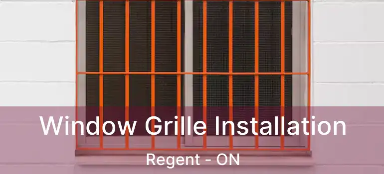  Window Grille Installation Regent - ON