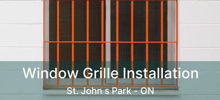  Window Grille Installation St. John s Park - ON