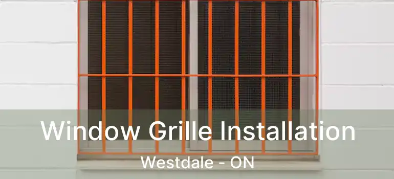  Window Grille Installation Westdale - ON