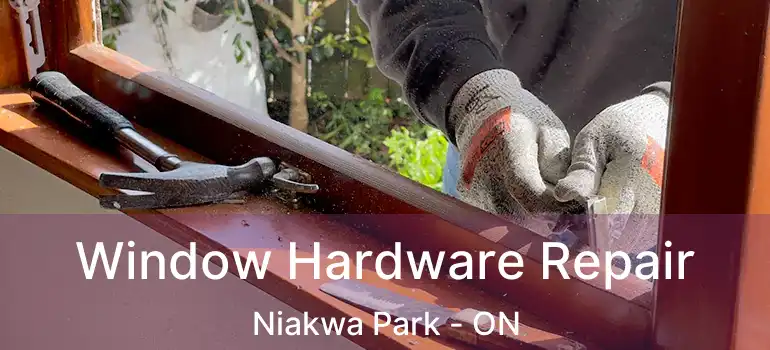  Window Hardware Repair Niakwa Park - ON