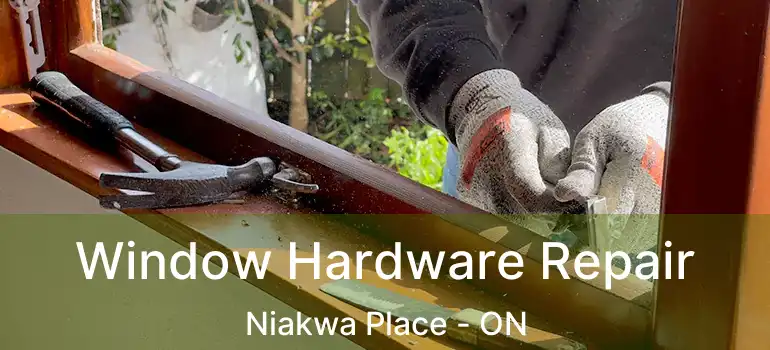  Window Hardware Repair Niakwa Place - ON
