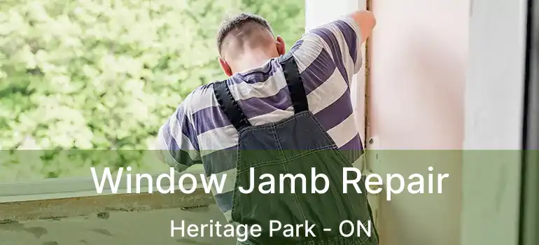  Window Jamb Repair Heritage Park - ON