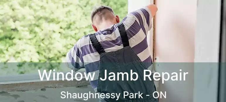  Window Jamb Repair Shaughnessy Park - ON