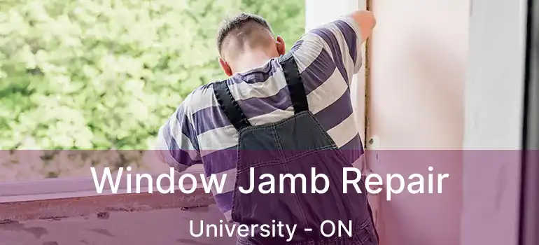  Window Jamb Repair University - ON