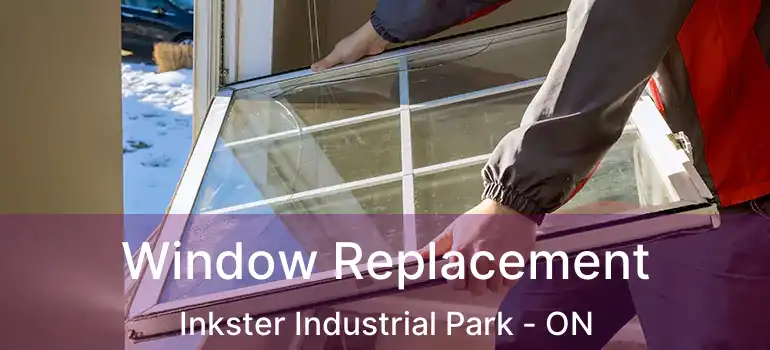  Window Replacement Inkster Industrial Park - ON