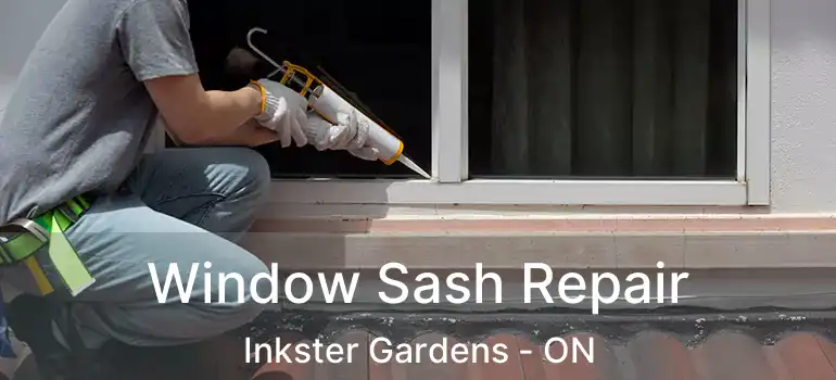  Window Sash Repair Inkster Gardens - ON