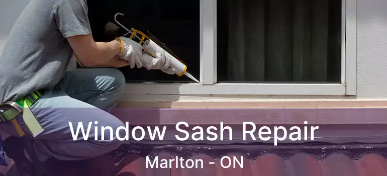  Window Sash Repair Marlton - ON