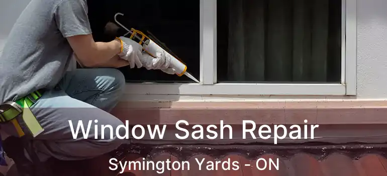  Window Sash Repair Symington Yards - ON