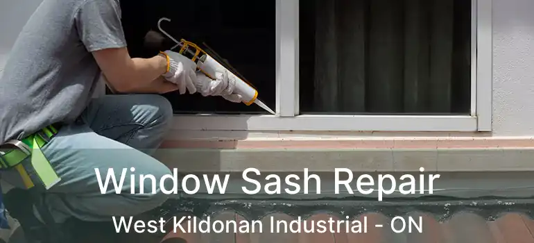  Window Sash Repair West Kildonan Industrial - ON