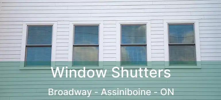  Window Shutters Broadway - Assiniboine - ON