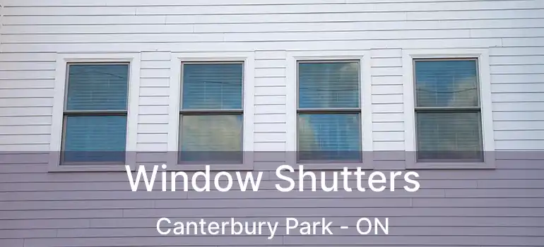  Window Shutters Canterbury Park - ON