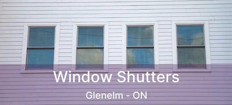  Window Shutters Glenelm - ON