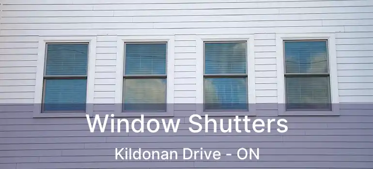  Window Shutters Kildonan Drive - ON