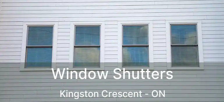  Window Shutters Kingston Crescent - ON