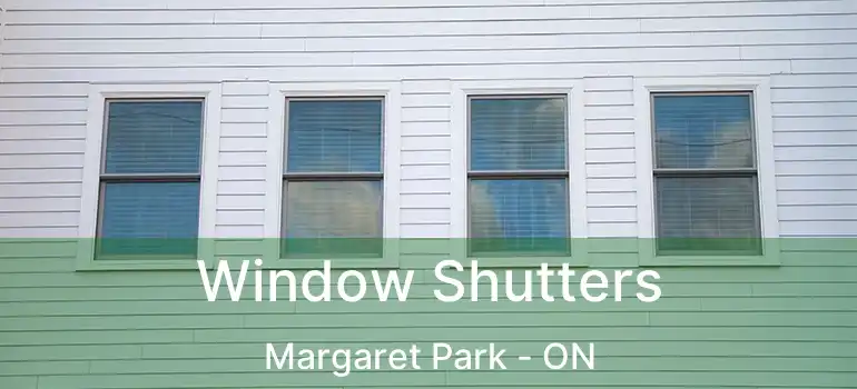  Window Shutters Margaret Park - ON