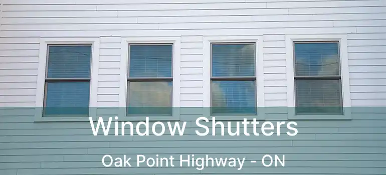  Window Shutters Oak Point Highway - ON