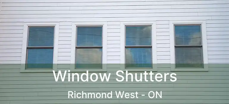  Window Shutters Richmond West - ON