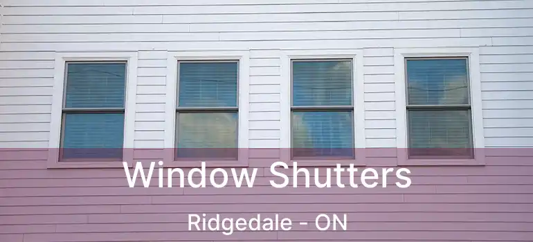  Window Shutters Ridgedale - ON