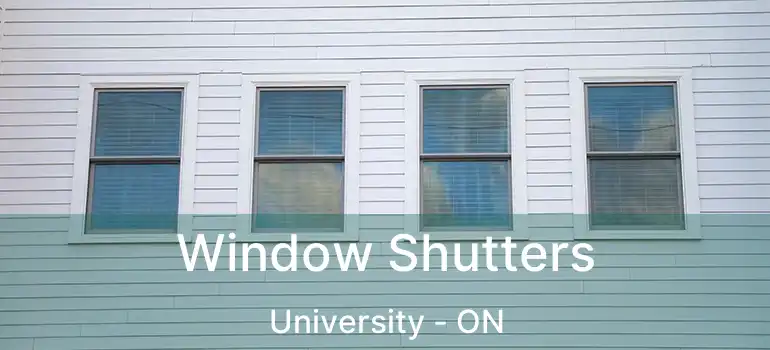  Window Shutters University - ON
