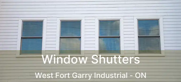  Window Shutters West Fort Garry Industrial - ON