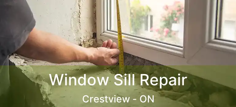  Window Sill Repair Crestview - ON