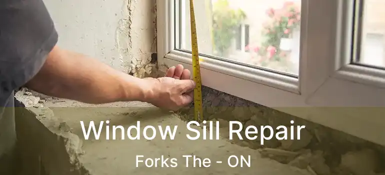  Window Sill Repair Forks The - ON