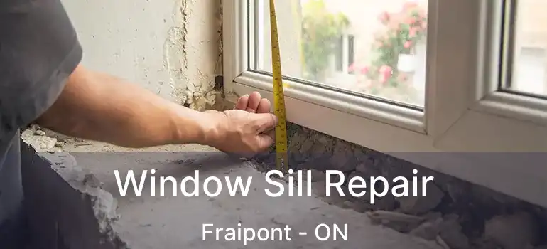  Window Sill Repair Fraipont - ON