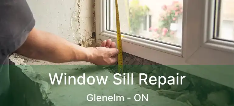  Window Sill Repair Glenelm - ON