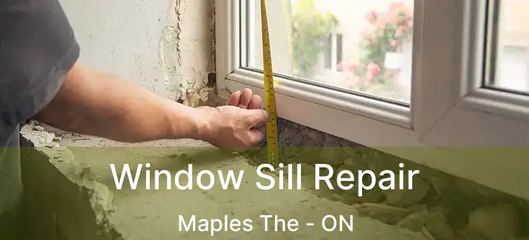  Window Sill Repair Maples The - ON