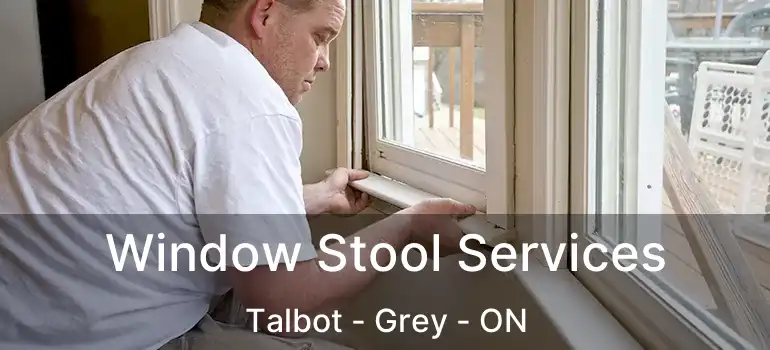 Window Stool Services Talbot - Grey - ON