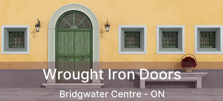  Wrought Iron Doors Bridgwater Centre - ON