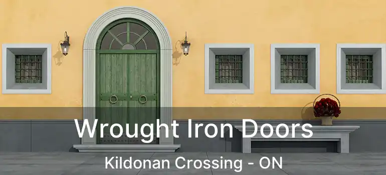  Wrought Iron Doors Kildonan Crossing - ON