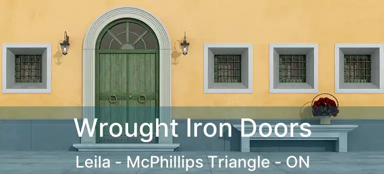  Wrought Iron Doors Leila - McPhillips Triangle - ON