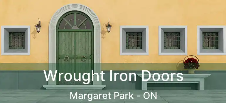  Wrought Iron Doors Margaret Park - ON