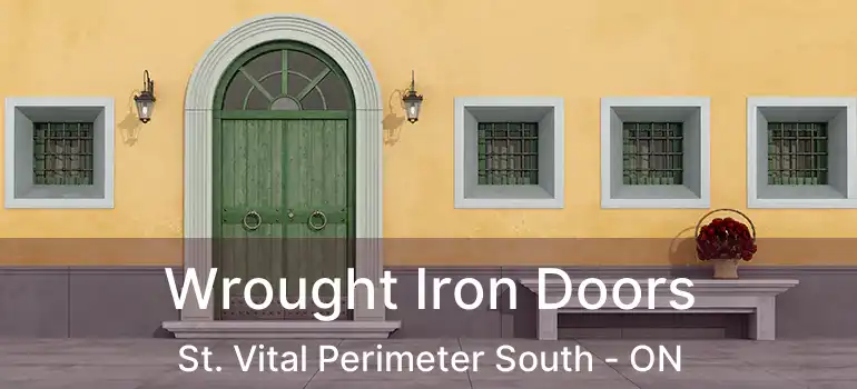  Wrought Iron Doors St. Vital Perimeter South - ON