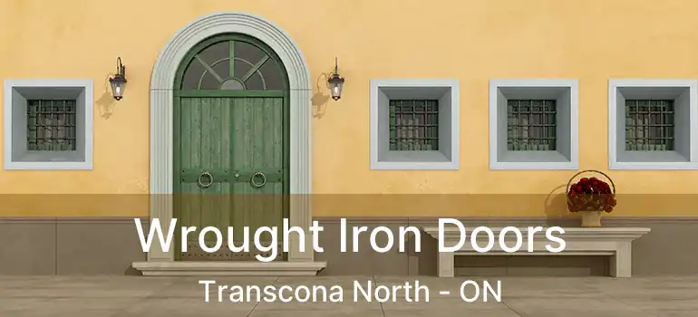  Wrought Iron Doors Transcona North - ON